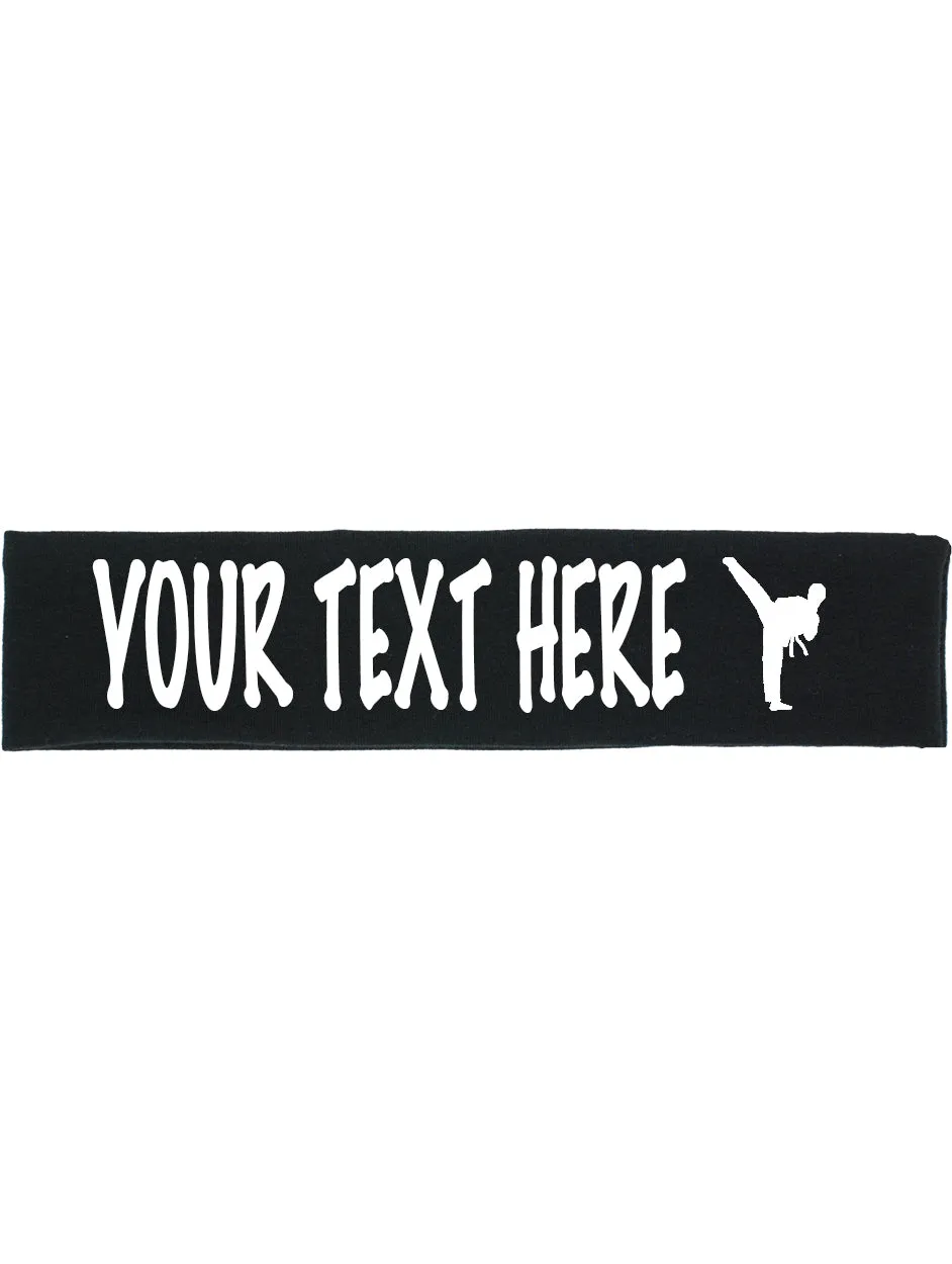 Custom Karate Tae Kwon Do Cotton Headband - Flat (Non Sparkle) Letters!